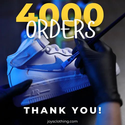 Milestone Unlocked: 4,000 Custom Sneaker Creations! - JOY'S Custom Sneakers